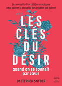 Clés du désir quand on se connaît par coeur (Les)